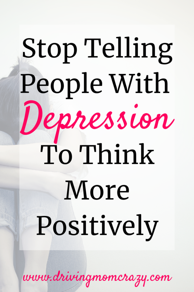 Depression think more positively Pinterest Pin