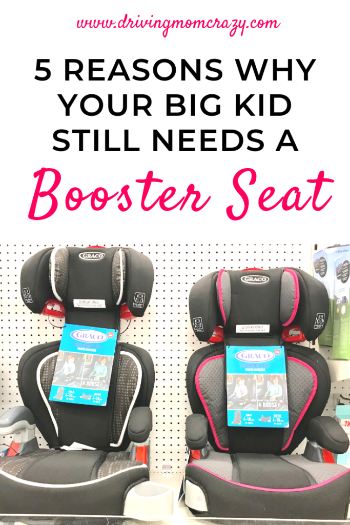 5 Reasons Why Your Big Kid Still Needs a Booster Seat