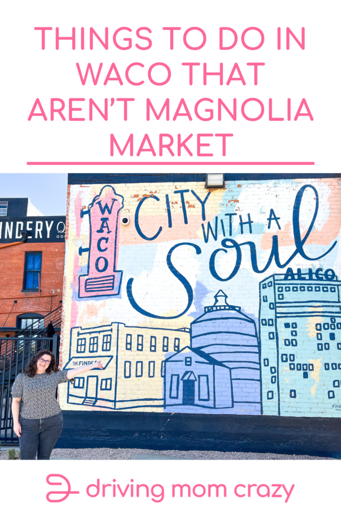 Pinterest Pin Things to do in Waco that aren't Magnolia Market, Dr. Pepper Museum