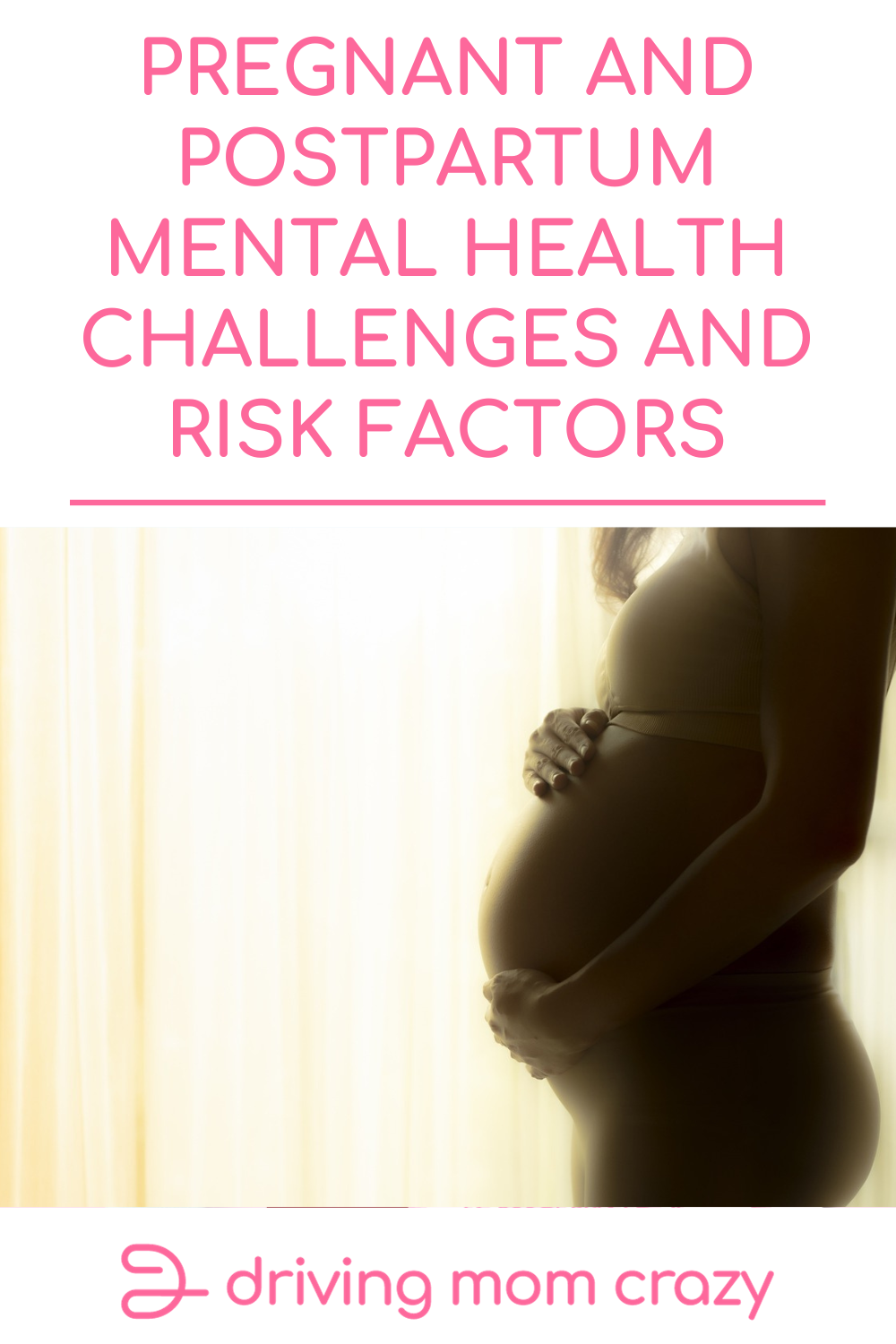 Pregnant and Postpartum Mental Health Challenges and Risk Factors ...
