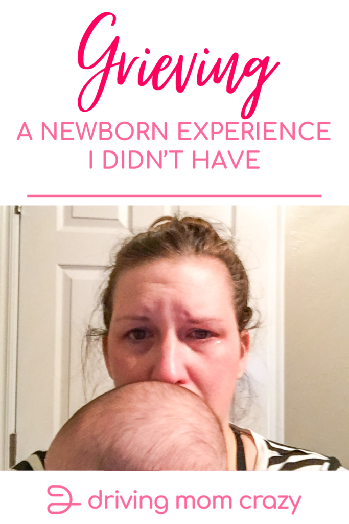 Pinterest pin: Mom holding baby grieving a newborn experience I didn't have