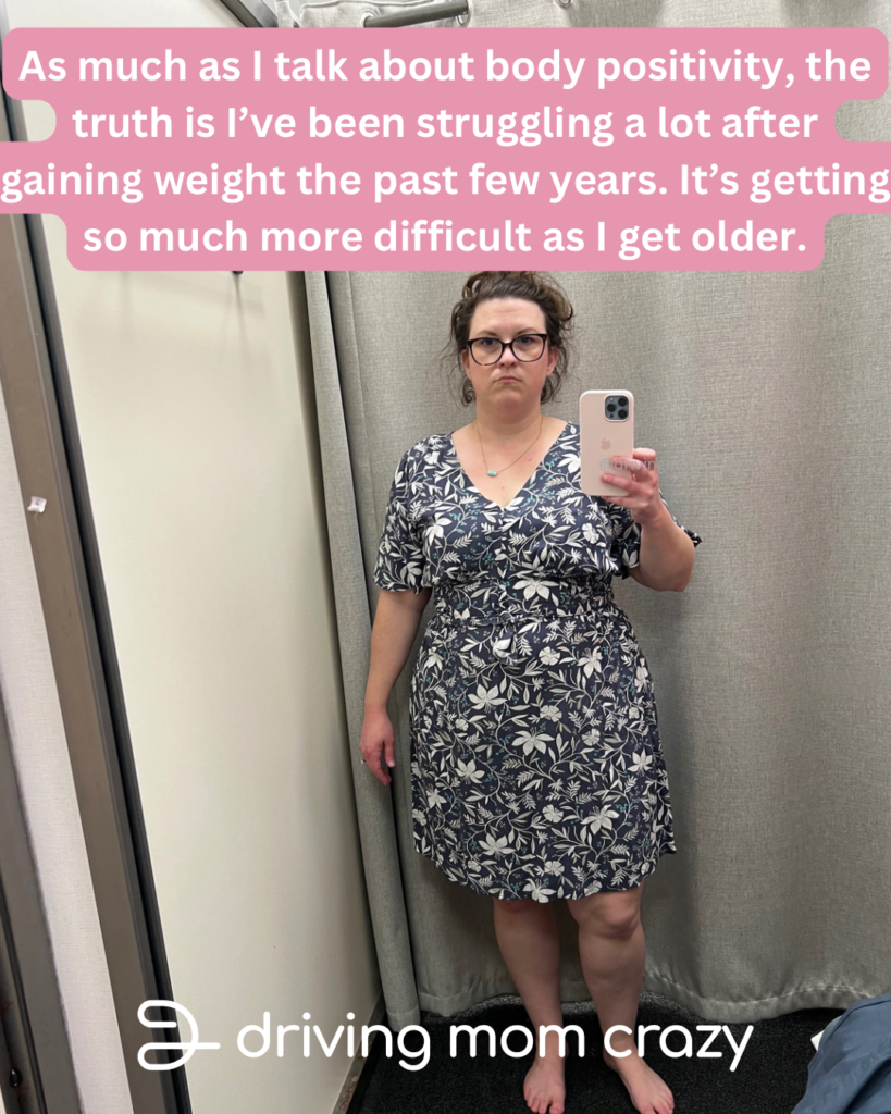 body image struggles as a mom. Mom posing in a dressing room talking about how gaining weight is harder after getting older.