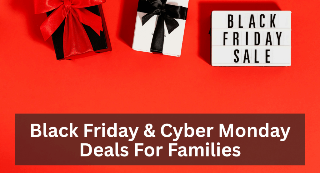 The Ultimate Guide For Holiday Gifts For the Whole Family: Black Friday and Cyber Monday deals for families