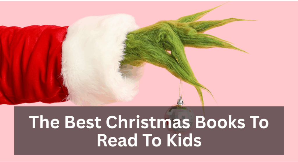 The Ultimate Guide For Holiday Gifts For the Whole Family: The best Christmas books to read to kids